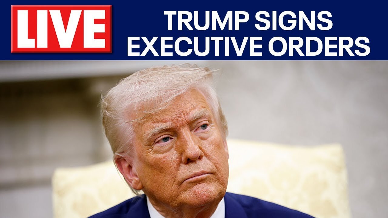 LIVE: President Donald Trump signs executive orders