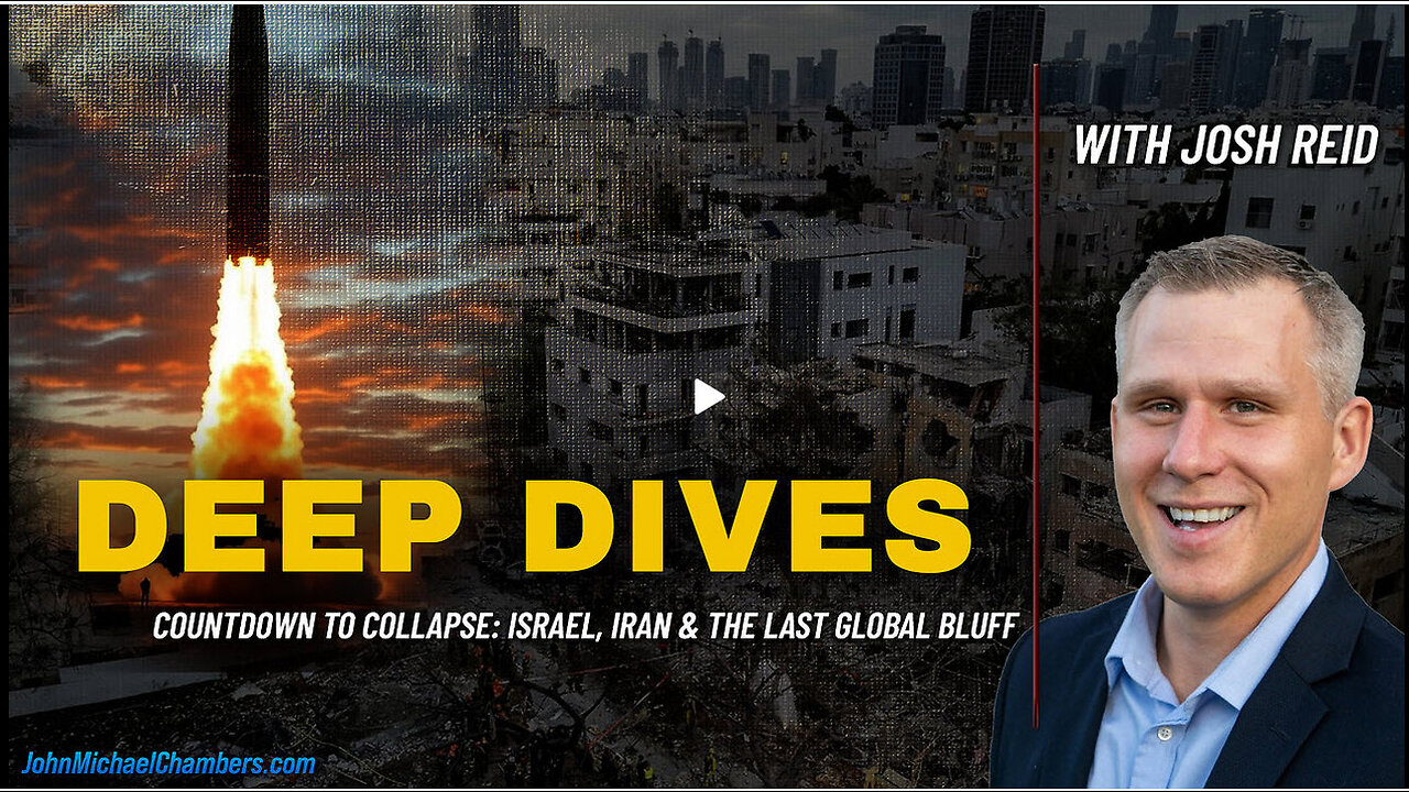 JOSH REID - Countdown to Collapse: Israel, Iran & the Last Global Bluff