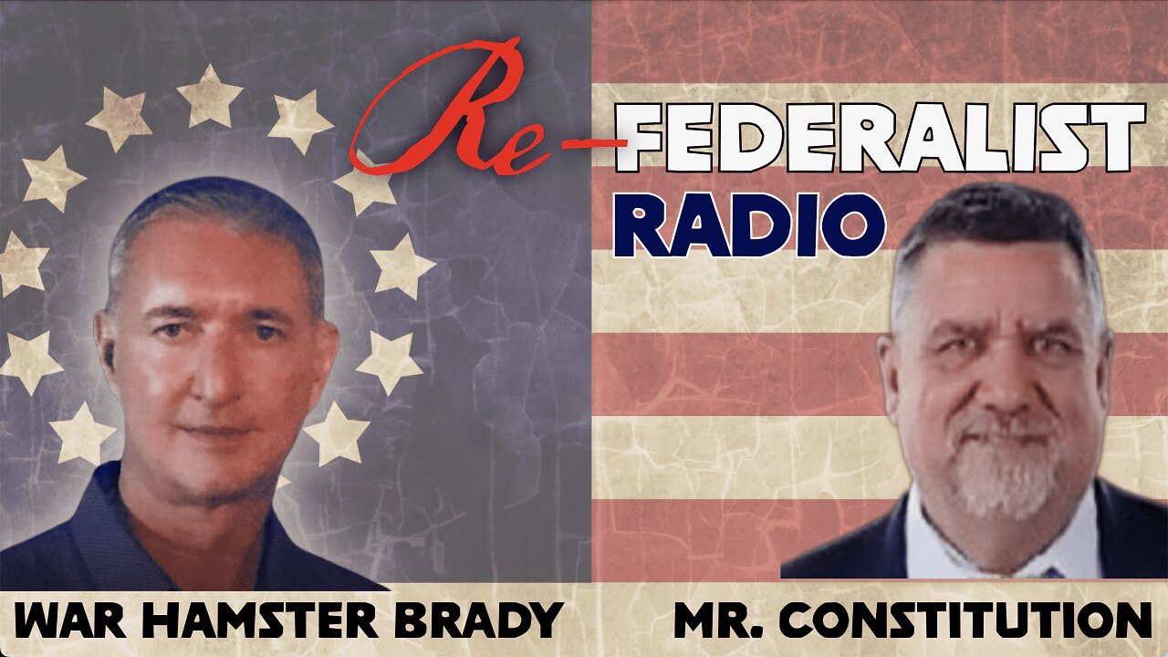 Re-Federalist Radio 12: Final Segment
