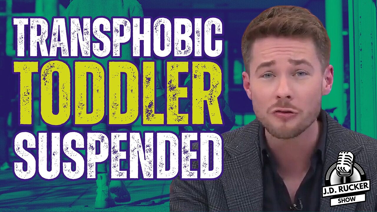 Transphobic Toddler Suspended From Nursery, Proving the Woke Mind Virus Has Taken Over the UK