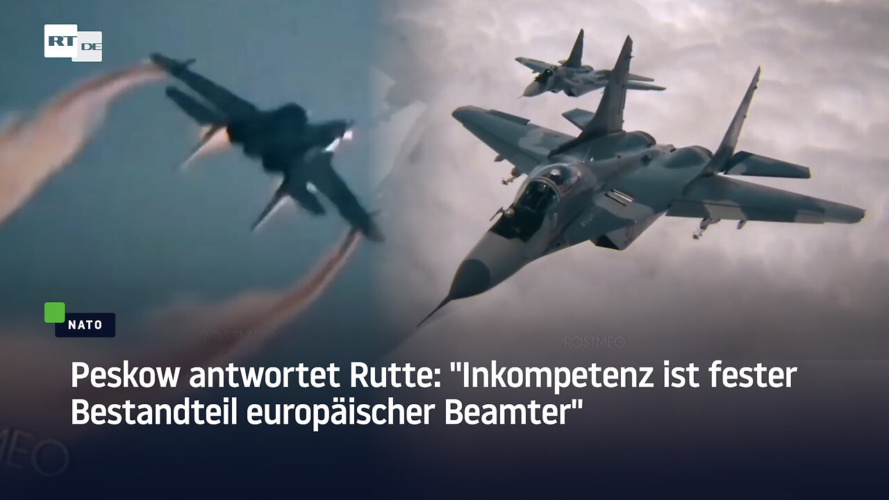 Peskow antwortet Rutte: Inkompetenz ist fester Bestandteil europäischer Beamter