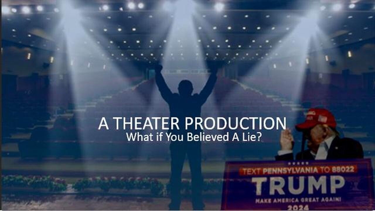 Episode 494 Dec 7, 2025 A Theater Production: What If You Believed A Lie?