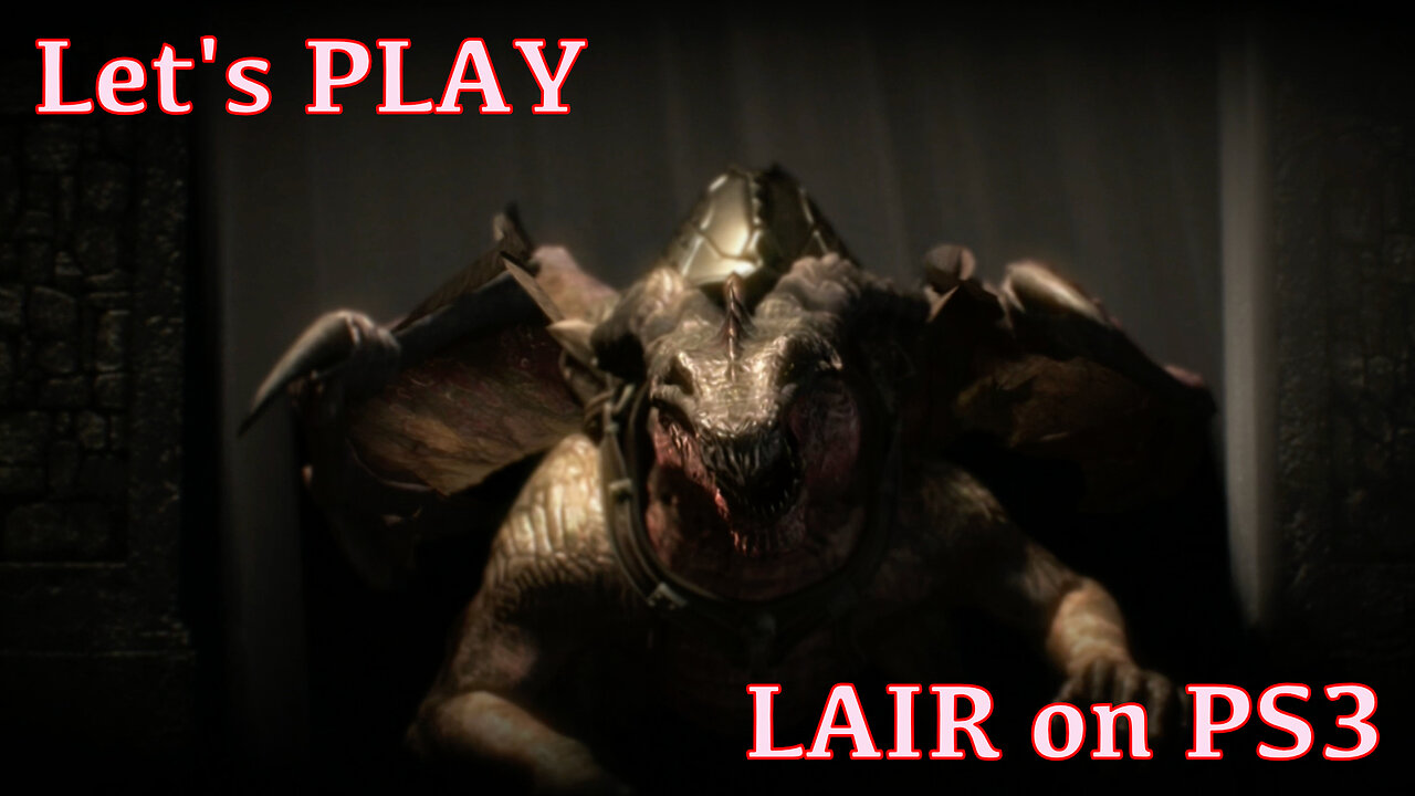 Lets Play LAIR on PS3