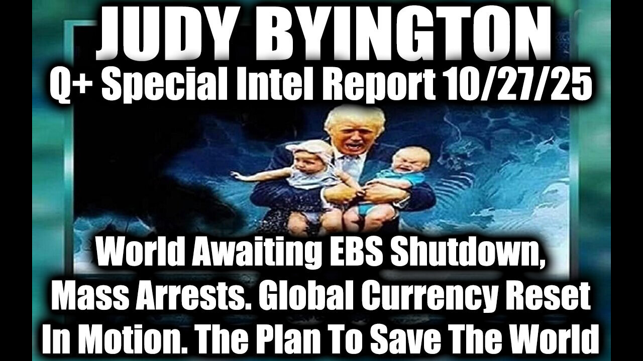Situation Update Judy Byington 10.27.25