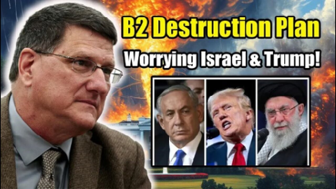 Scott Ritter: What Was Just Deployed Will Terrify You — B2 Destruction Plan Alarms Israel and Trump
