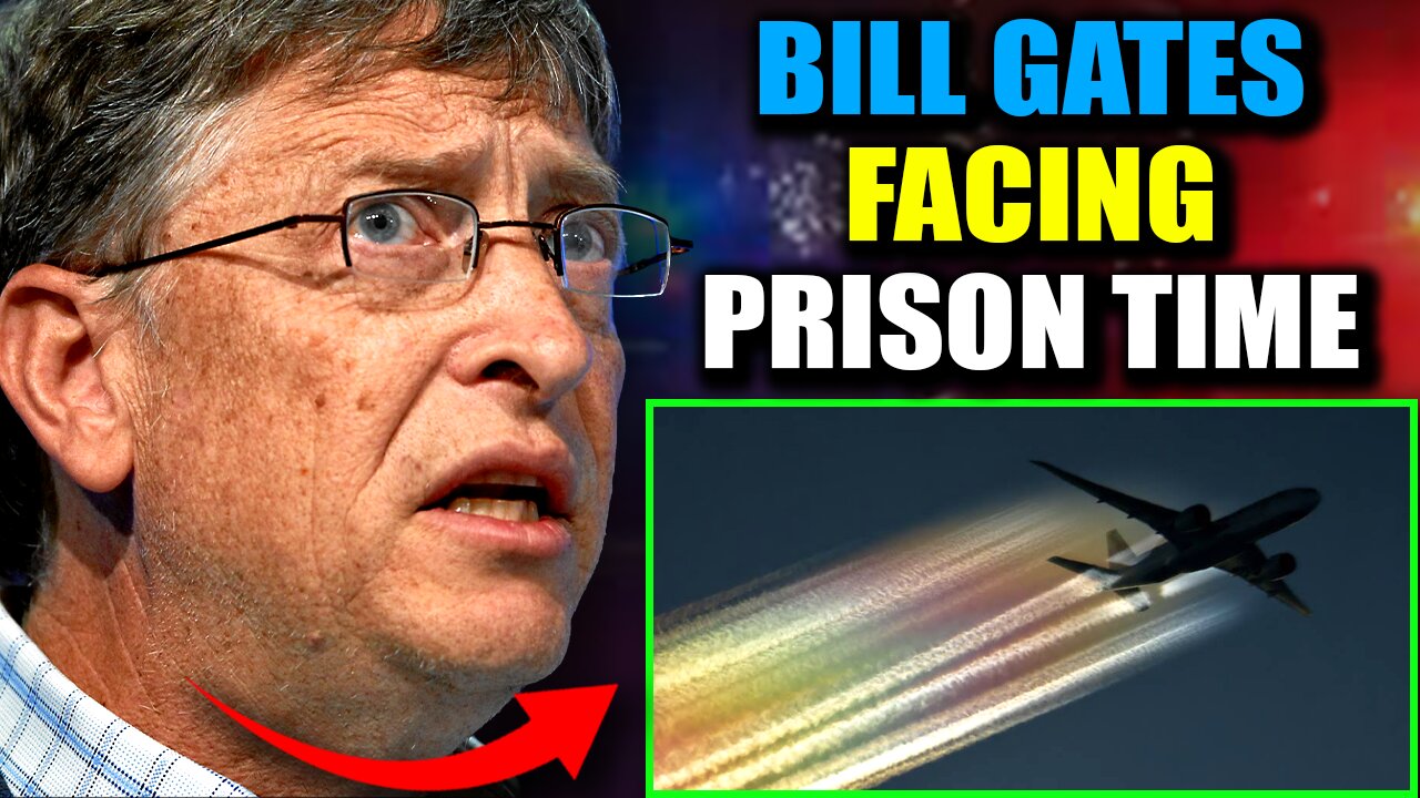 Florida Lawmakers To Arrest Bill Gates For Chemtrails Crimes Spanning Decades