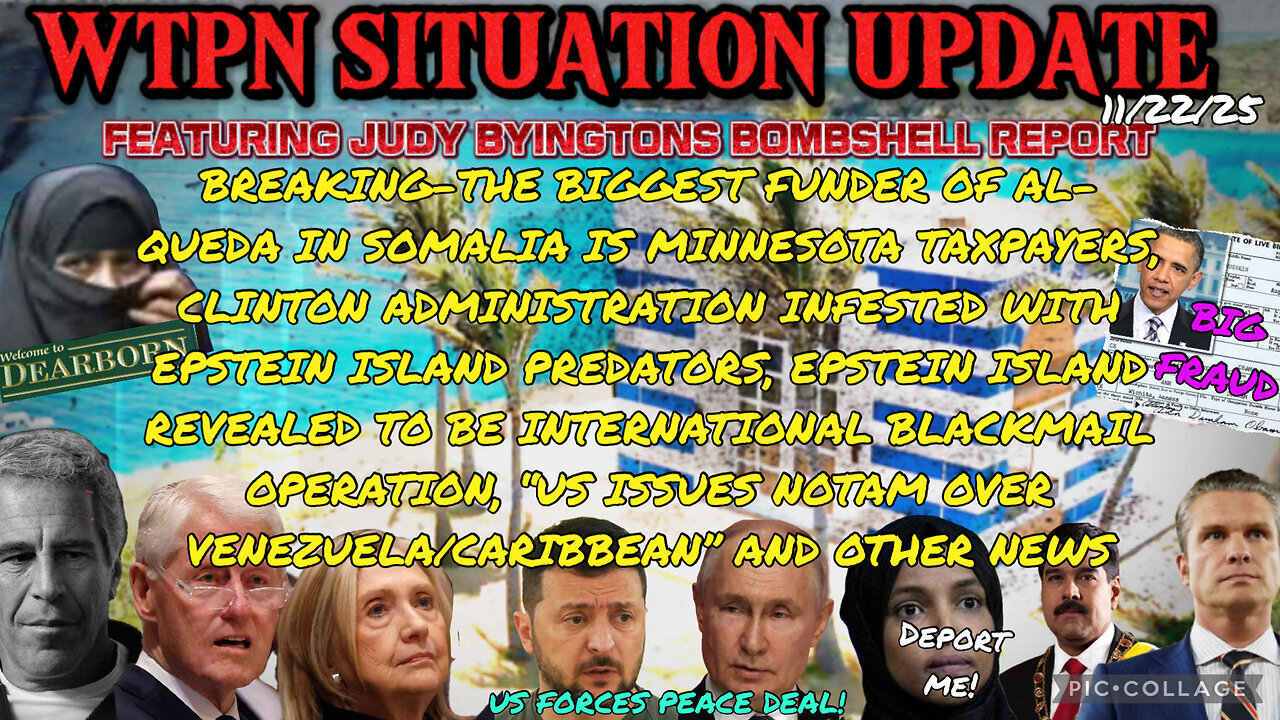 WTPN ~ Judy Byington ~ Situation Update ~ 11-22-25 ~ Trump Return ~ Restored Republic via a GCR