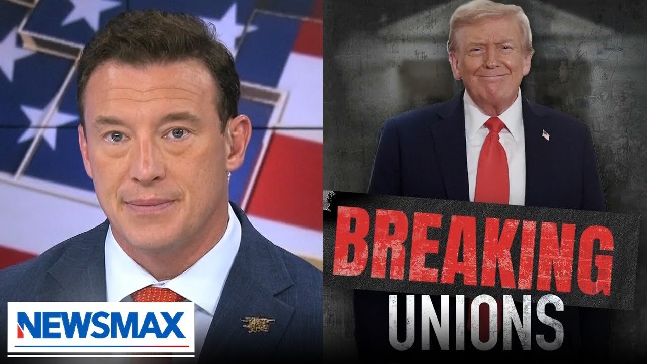 Carl Higbie: Unions have become giant power hungry blobs