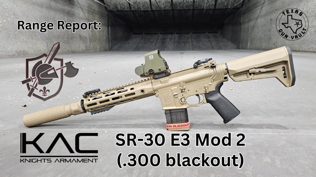 Range Report: Knights Armament Company SR-30 E3 Mod 2 SBR (.300 Blackout)