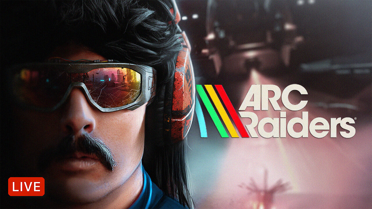🔴LIVE - DR DISRESPECT - ARC RAIDERS - SOLO RAIDING THE GALAXY