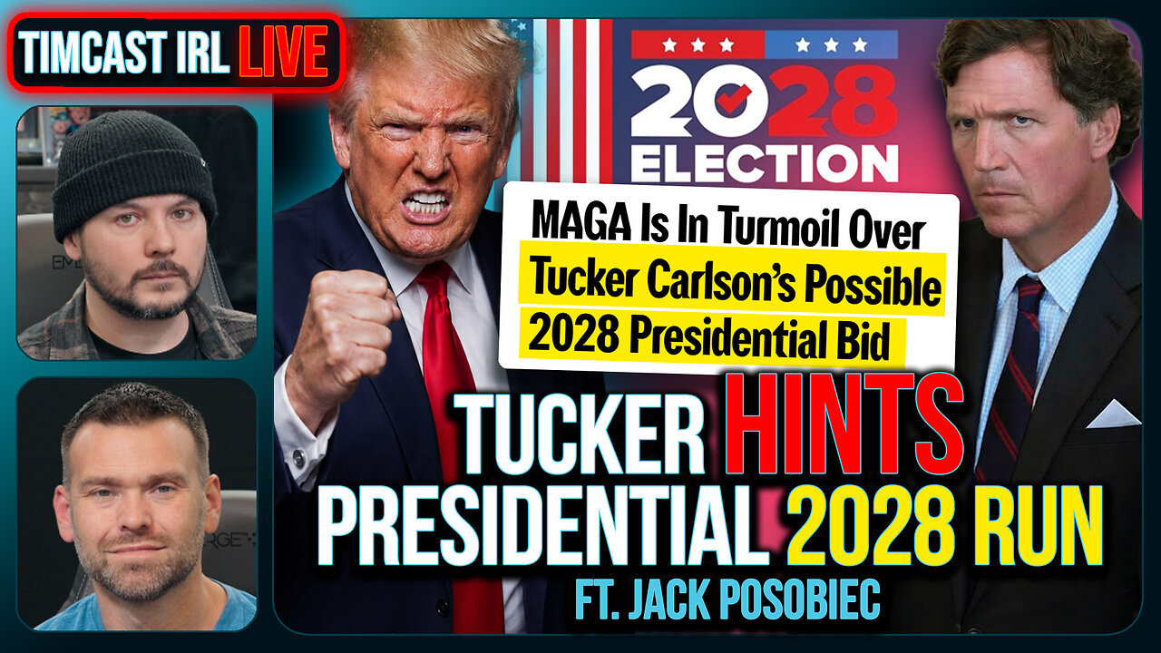 TUCKER CARLSON 2028 GOES WILD | Timcast IRL