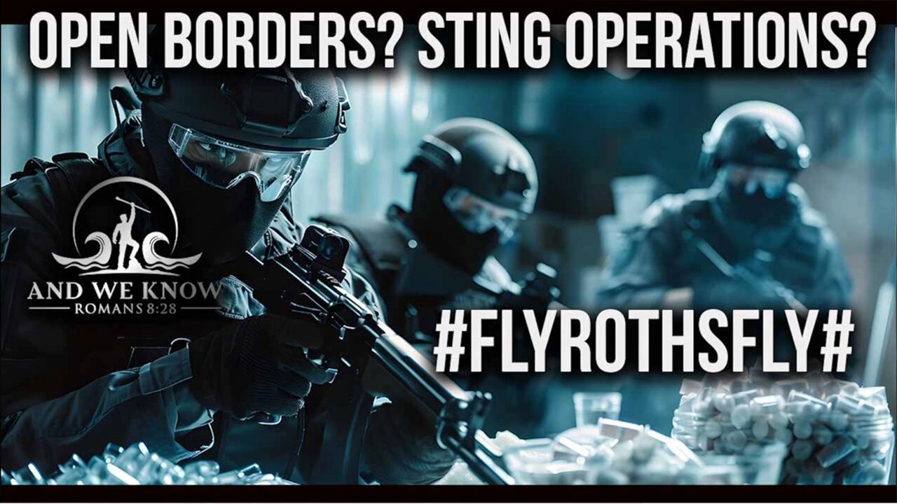 And We Know 5.8.25: FLYROTHSFLY, Cartels! On The Run, Sting Operations, Quick Trials