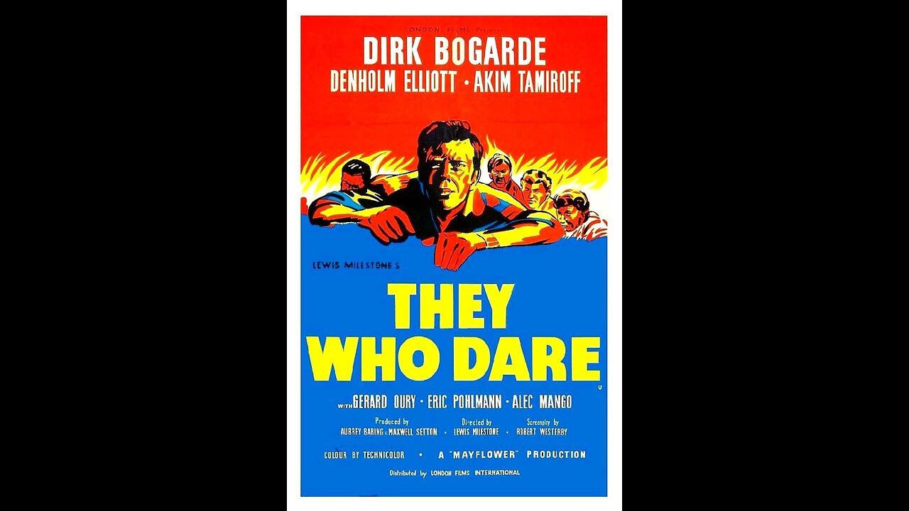 They Who Dare (1954) | Directed by Lewis Milestone