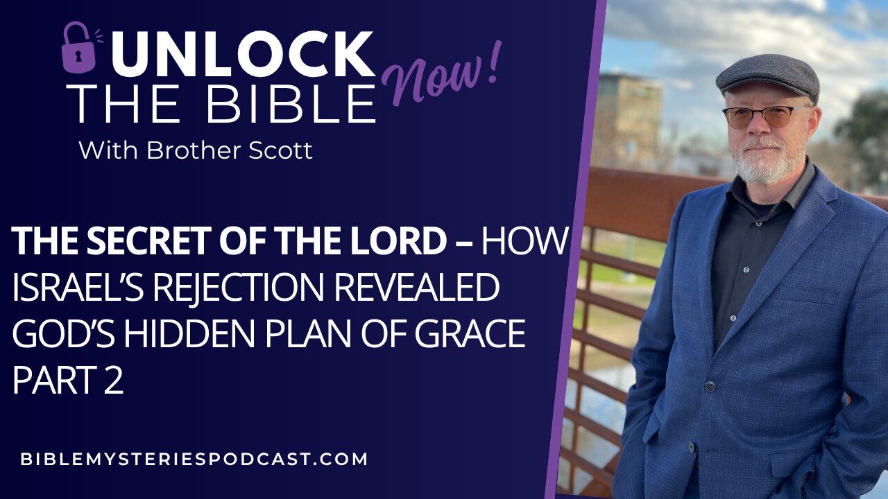How Israel’s Rejection Revealed God’s Hidden Plan of Grace
