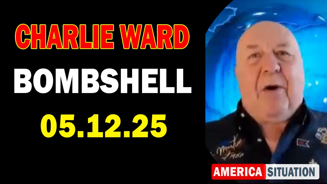 Charlie Ward Update Today: Charlie Ward & Paul Brooker Important Update May 12, 2025