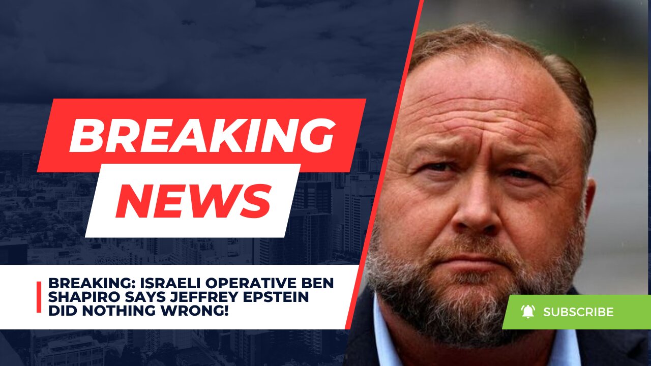 BREAKING: Israeli Operative Ben Shapiro Says Jeffrey Epstein Did Nothing Wrong!