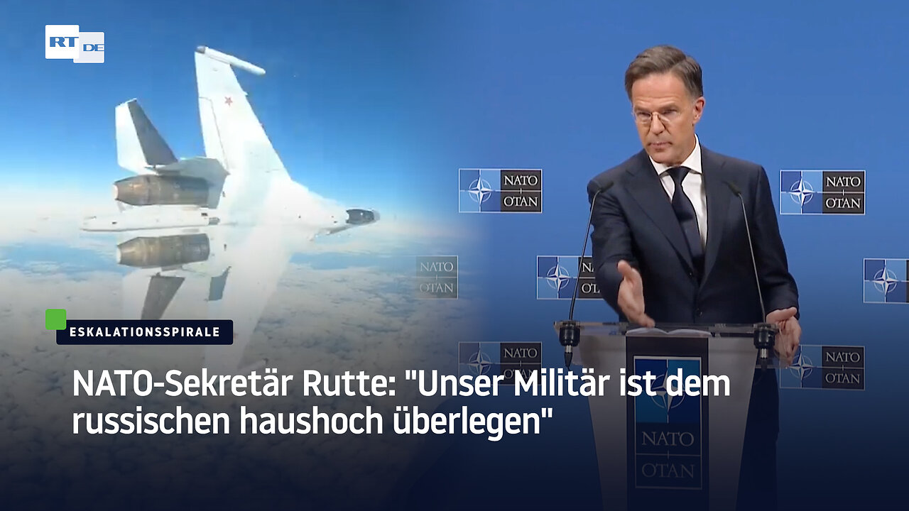 NATO-Sekretär Rutte: Unser Militär ist dem russischen haushoch überlegen