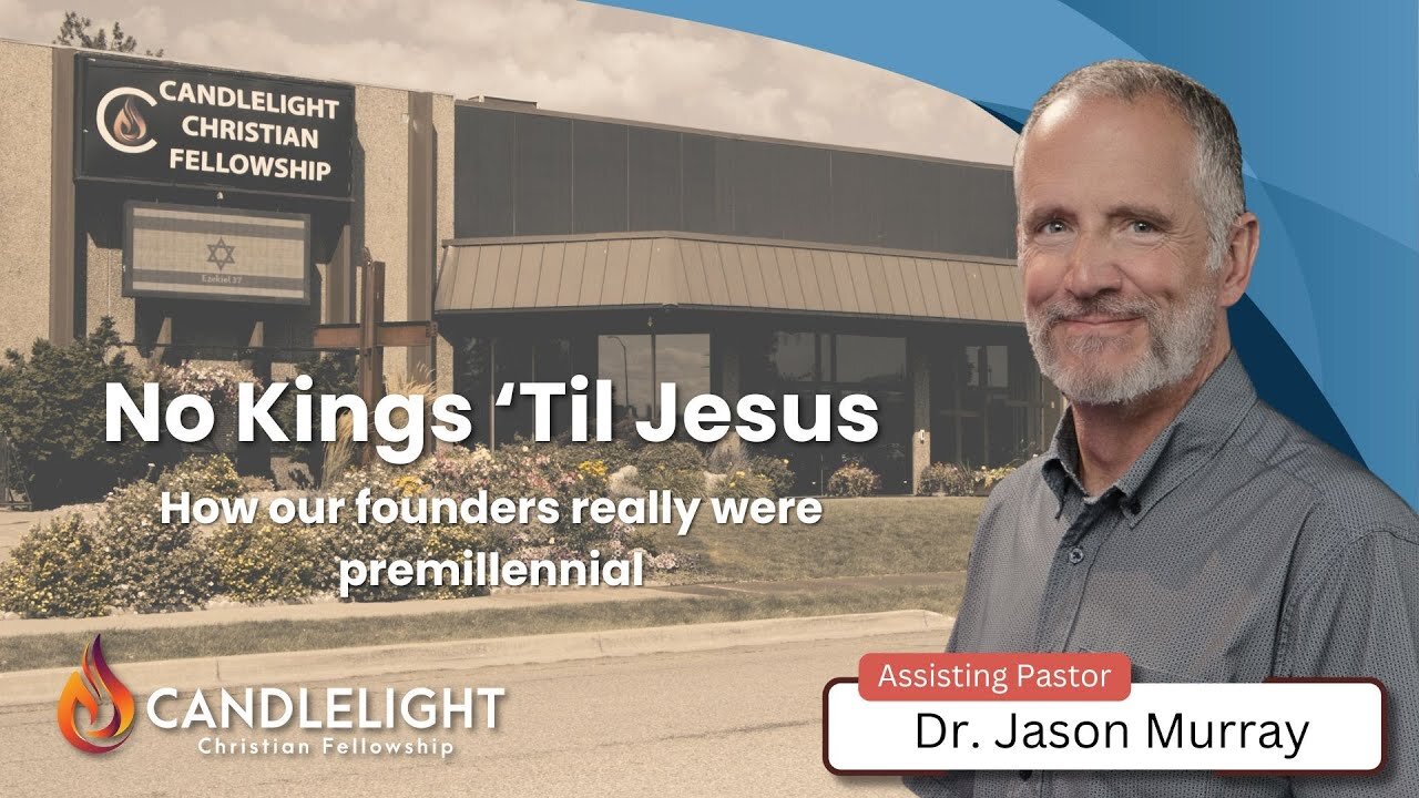 No Kings Til Jesus with Pastor Jason Murray