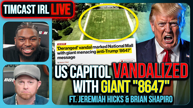 US National Mall VANDALIZED With 8647 Just Before America 250 | Timcast IRL