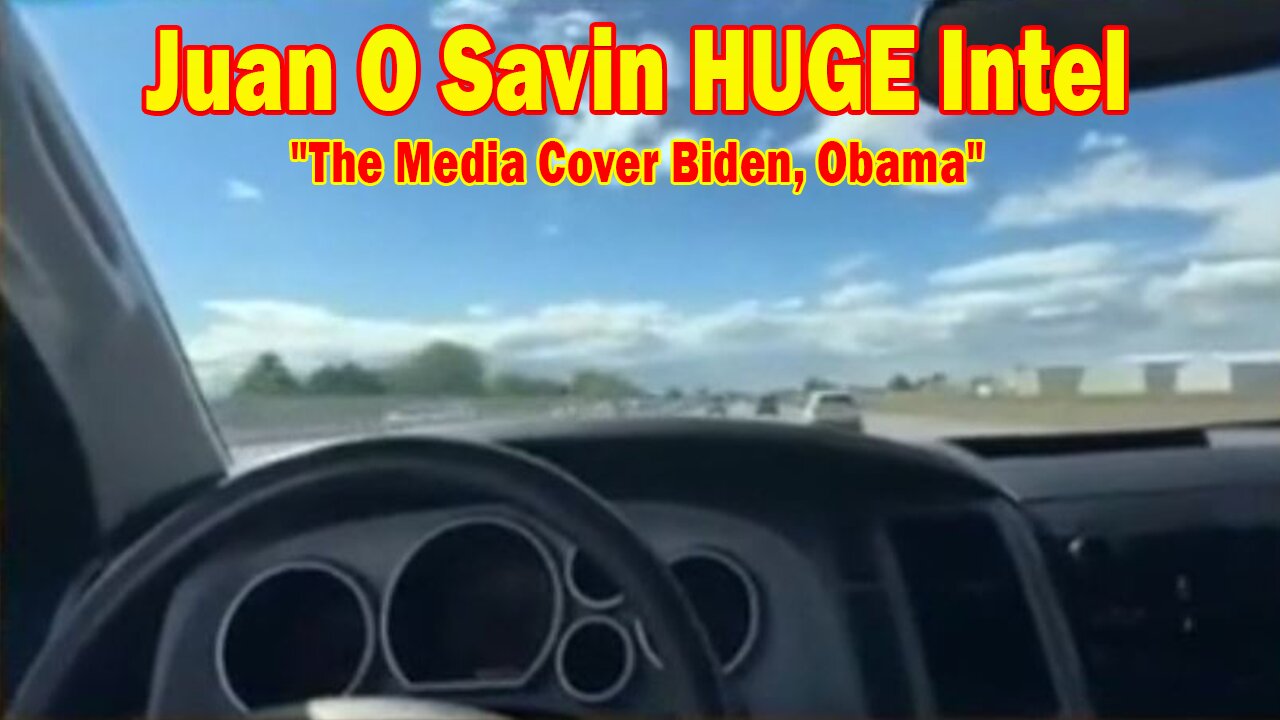 Juan O Savin HUGE Intel 5/20/25: The Media Cover Biden, Obama