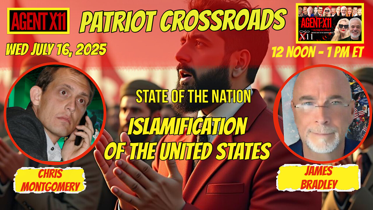 AGENT X11: EP. 252: PATRIOT CROSSROADS WITH CHRIS MONTGOMERY AND JAMES BRADLEY