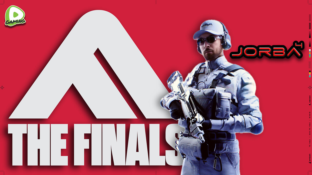 🔴Live-Jorba4- The Finals
