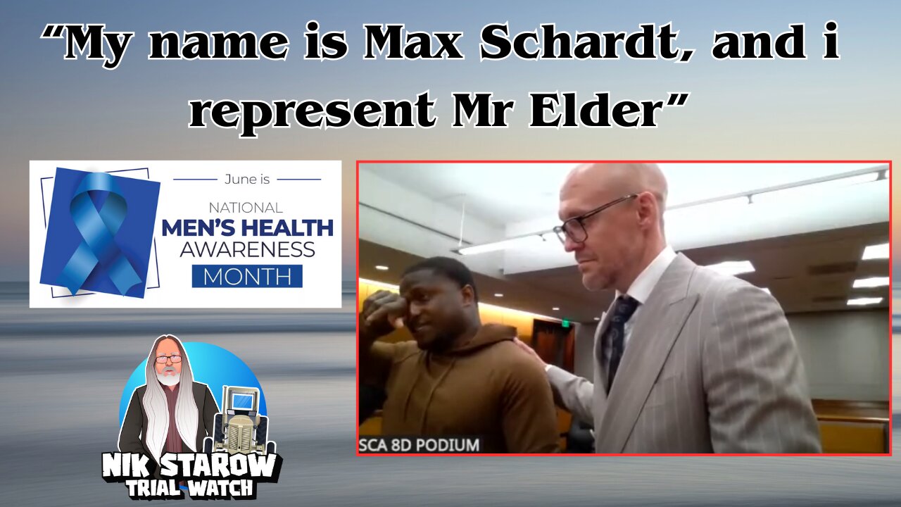 My name is Max Schardt, and i represent Mr Elder.