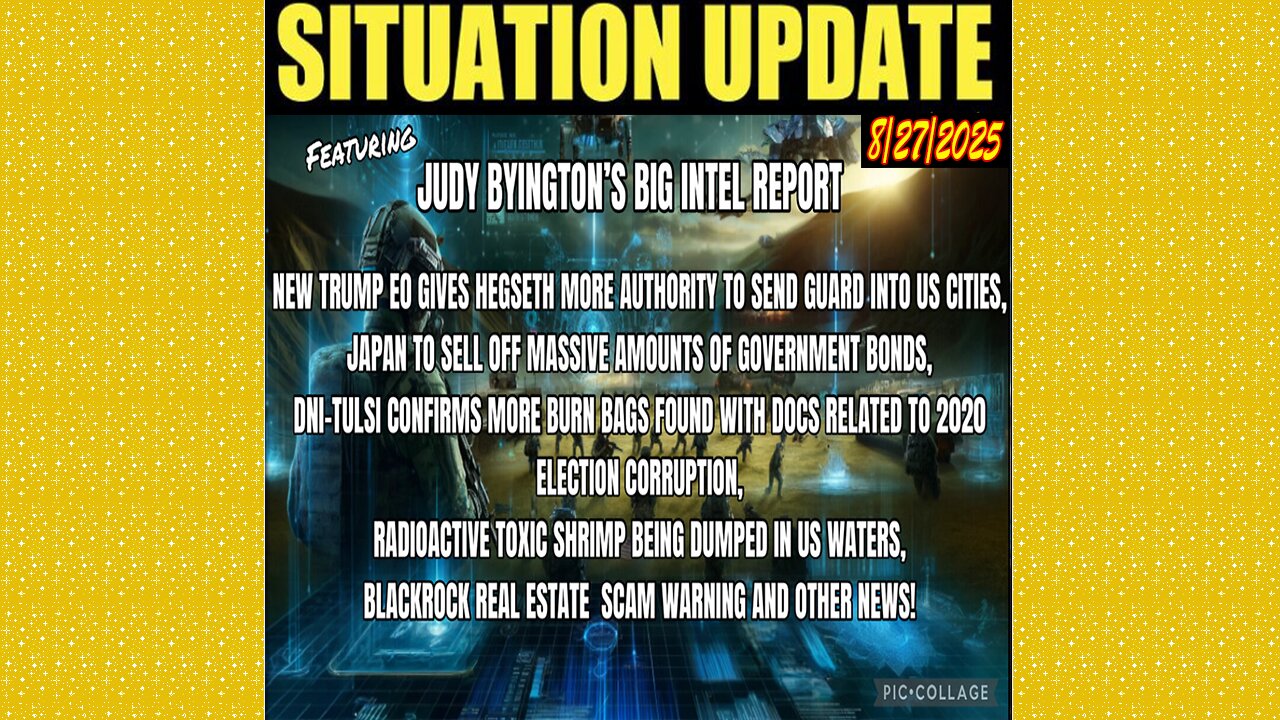 SITUATION UPDATE 8/27/25 - New Trump Eo Gives Hegseth More Authority To Send Guard Into Us Cities