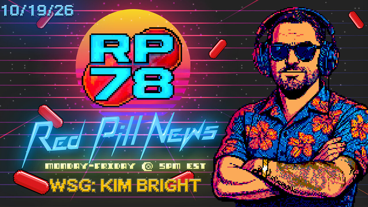 MRNA Flu Vaxx, Ilhan Omar Update & California Election Raid on Red Pill News Live thumbnail