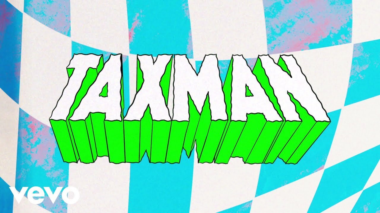 The Beatles - Taxman (Charlie Doesnt Need To Pay Him Anymore Mix)
