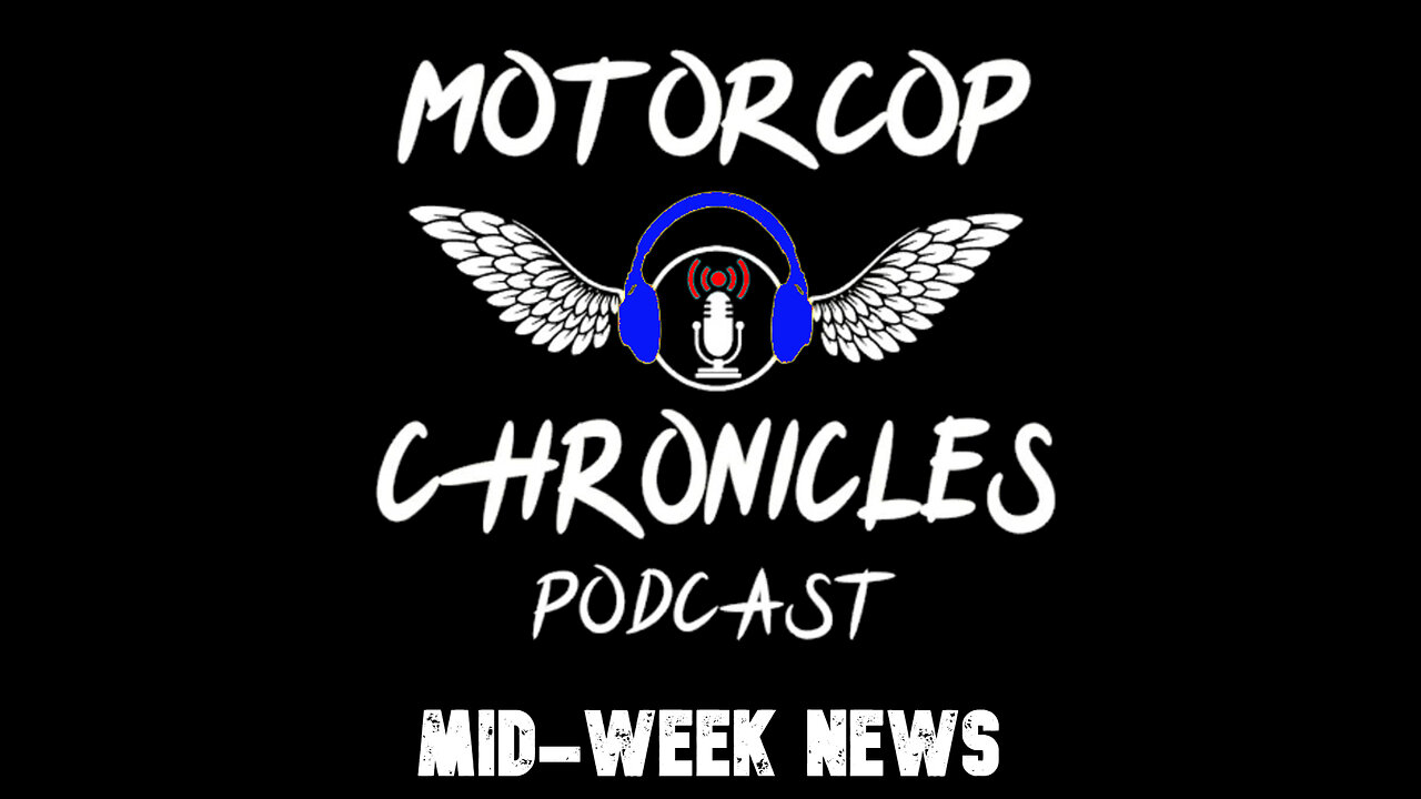 Motorcop Chronicles Podcast - Mid-Week News (December 10, 2025)