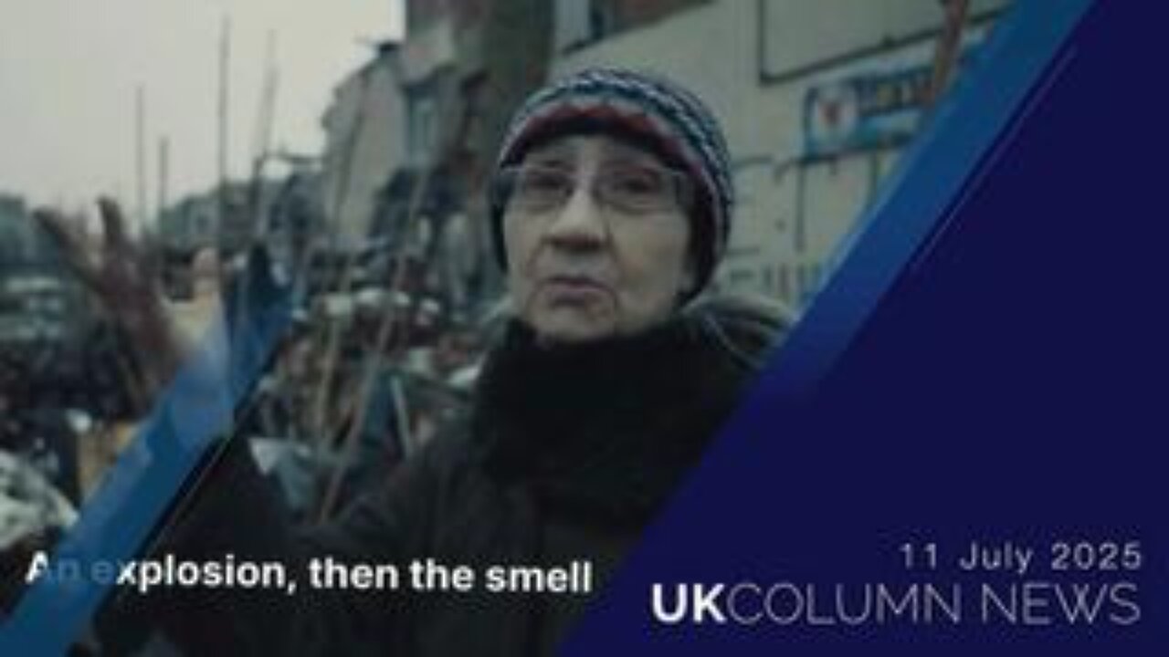UK Column News - 11th July 2025
