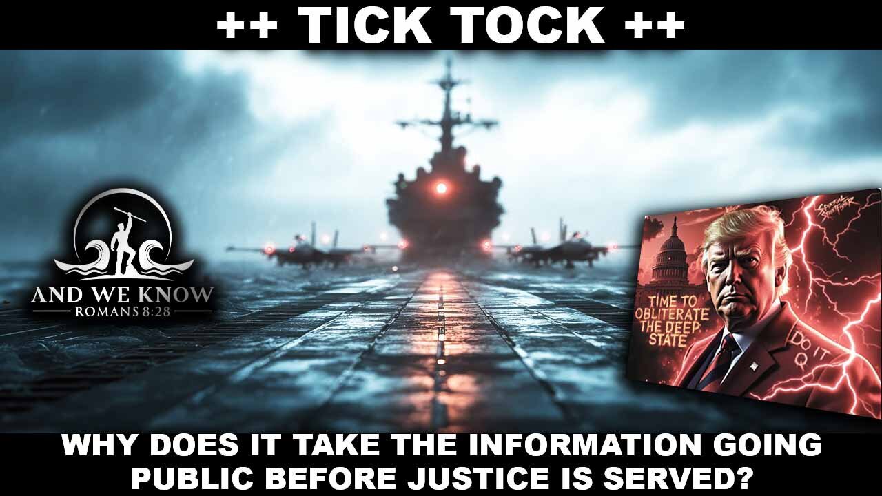 TICK TOCK, Trump post 17 letter comms, PUBLIC info forcing JUSTICE, Pray! 11.25.25