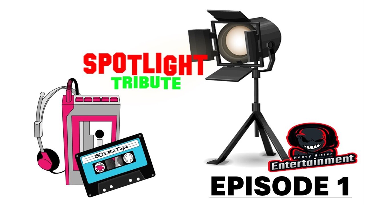 Spotlight Tribute- 80s Music Episode 1