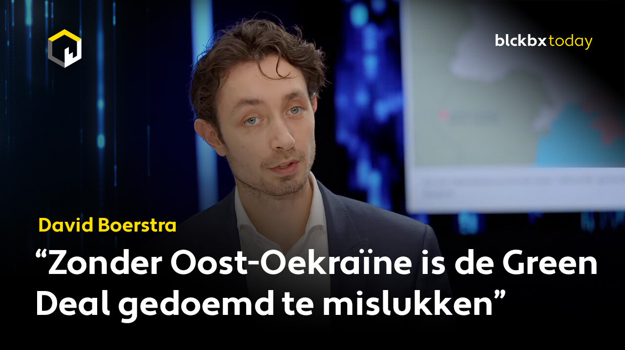 David Boerstra: "Zonder Oost-Oekraïne is de Green Deal gedoemd te mislukken"