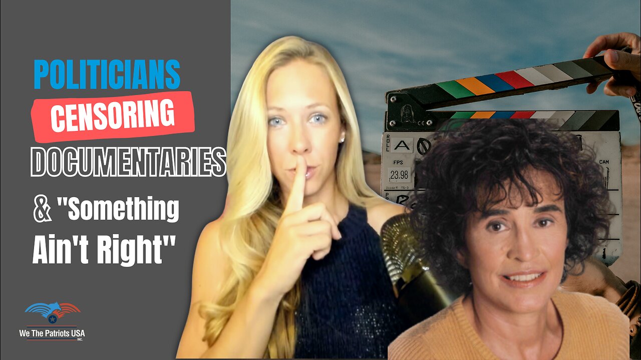 Part 2: Directors Documentaries Being Censored by Politicians, New COVID Film | Ep 40 Susan Downs