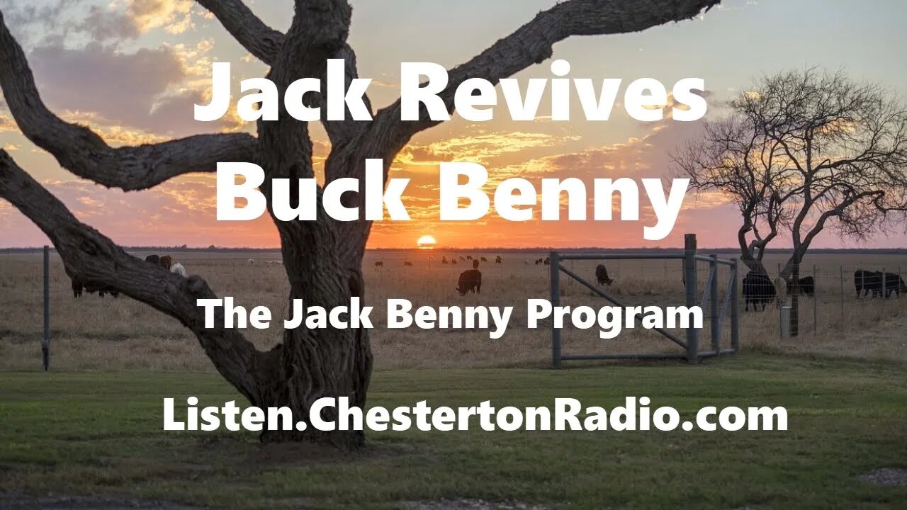 Jack Revives Buck Benny - Jack Benny Show