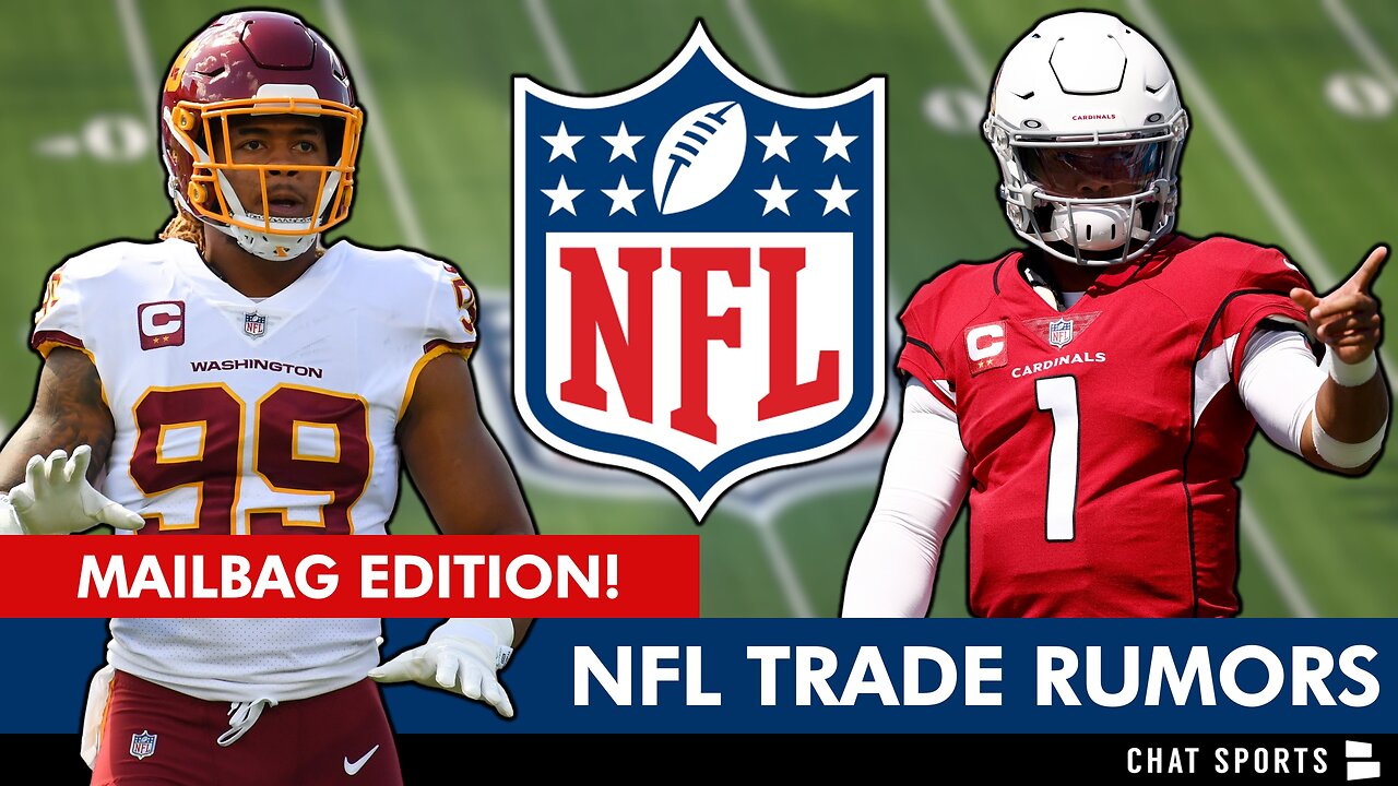 NFL Rumors Mailbag: Kyler Murray, NFL Trade Candidates, Matthew Stafford & More