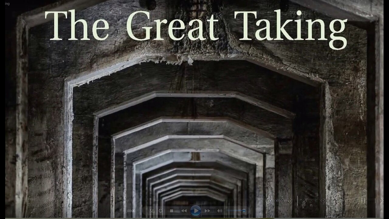 The Great Taking - The Movie