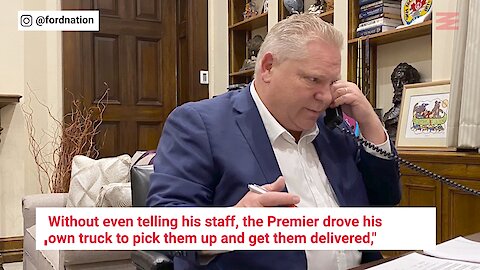 Doug Ford Personally Loaded Tons Of Masks In His Pickup Truck To Help Health Care Workers