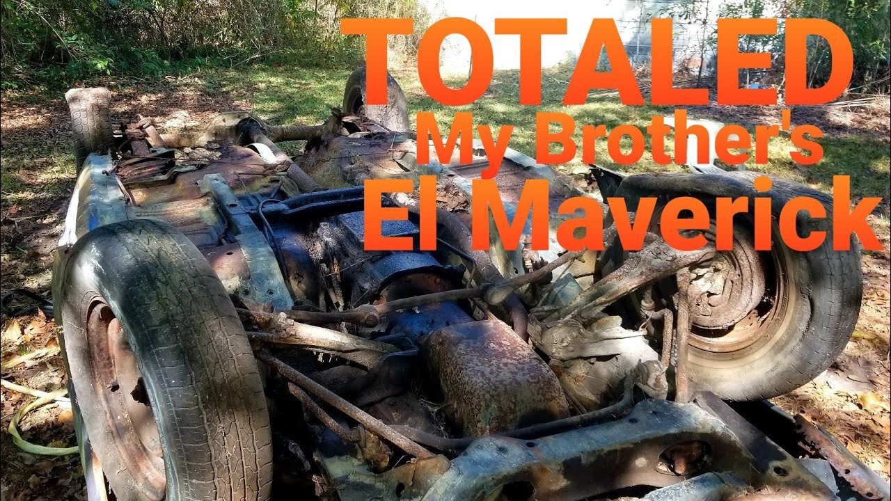 Totaled My Brothers El Maverick