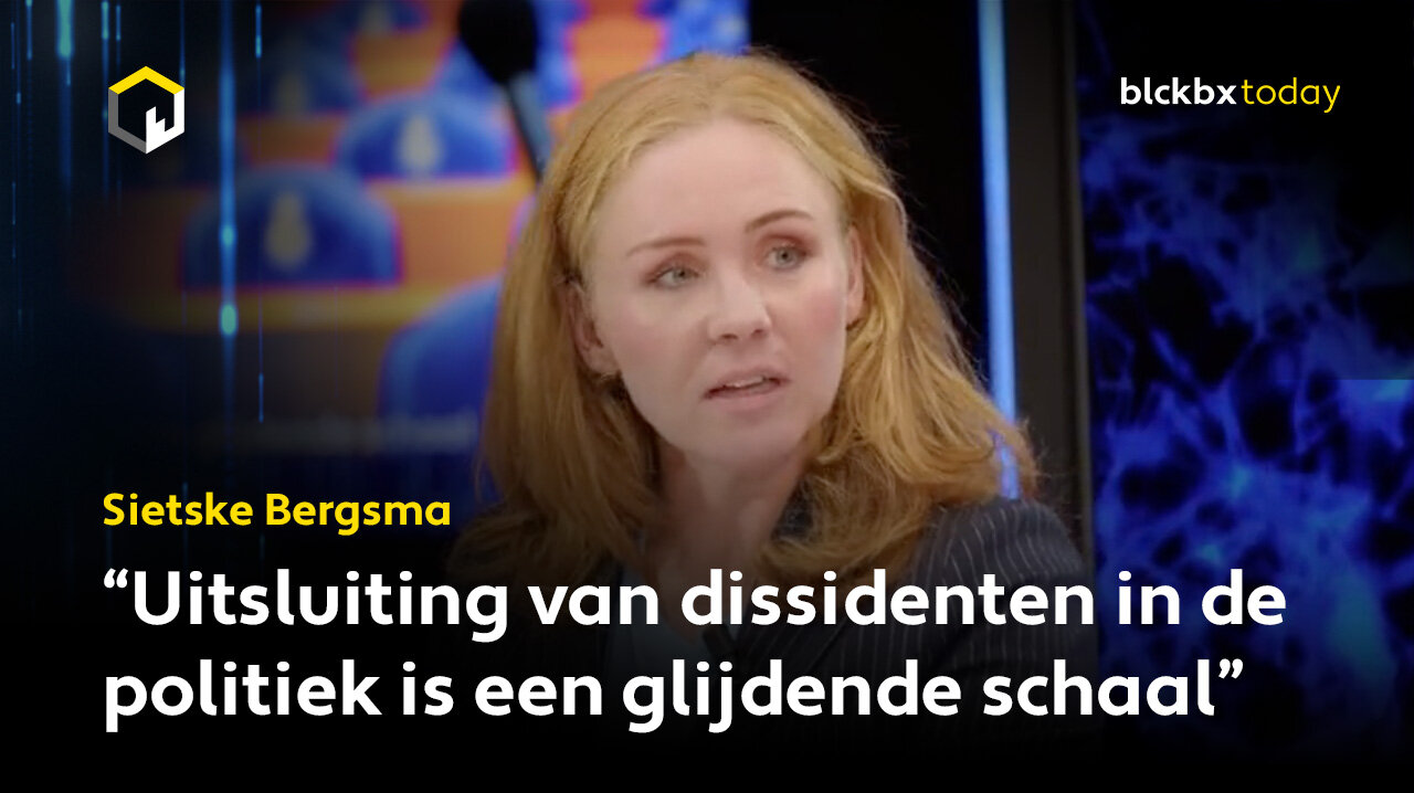 Sietske Bergsma: "Uitsluiting van dissidenten in de politiek is een glijdende schaal”
