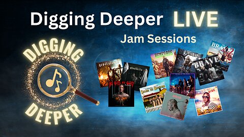 Digging Deeper LIVE