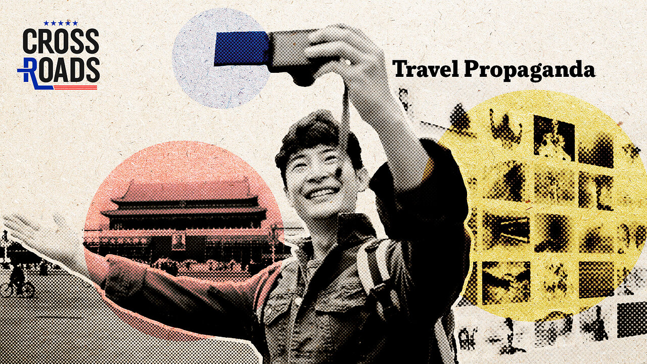 Travel Vloggers Have Become the CCPs Newest Propaganda Tool