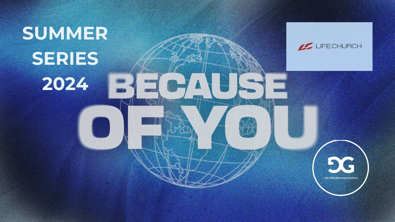 Because of You - Lives Transformed & Gods Love Shared