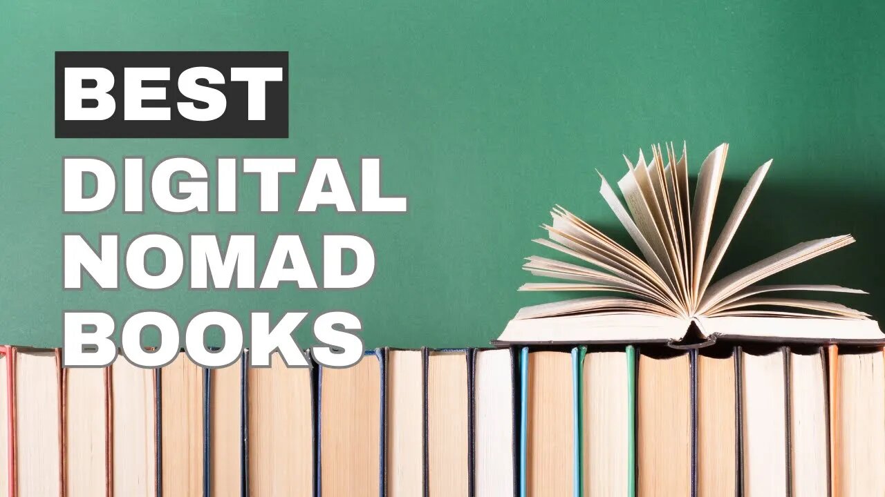 Best Books For Digital Nomad Starting Out