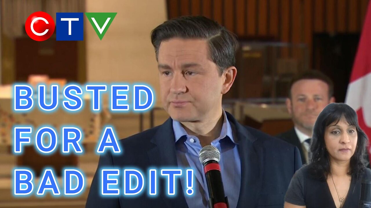 Former Global Director explains why a CTV Bad Edit of Pierre just doesnt happen.