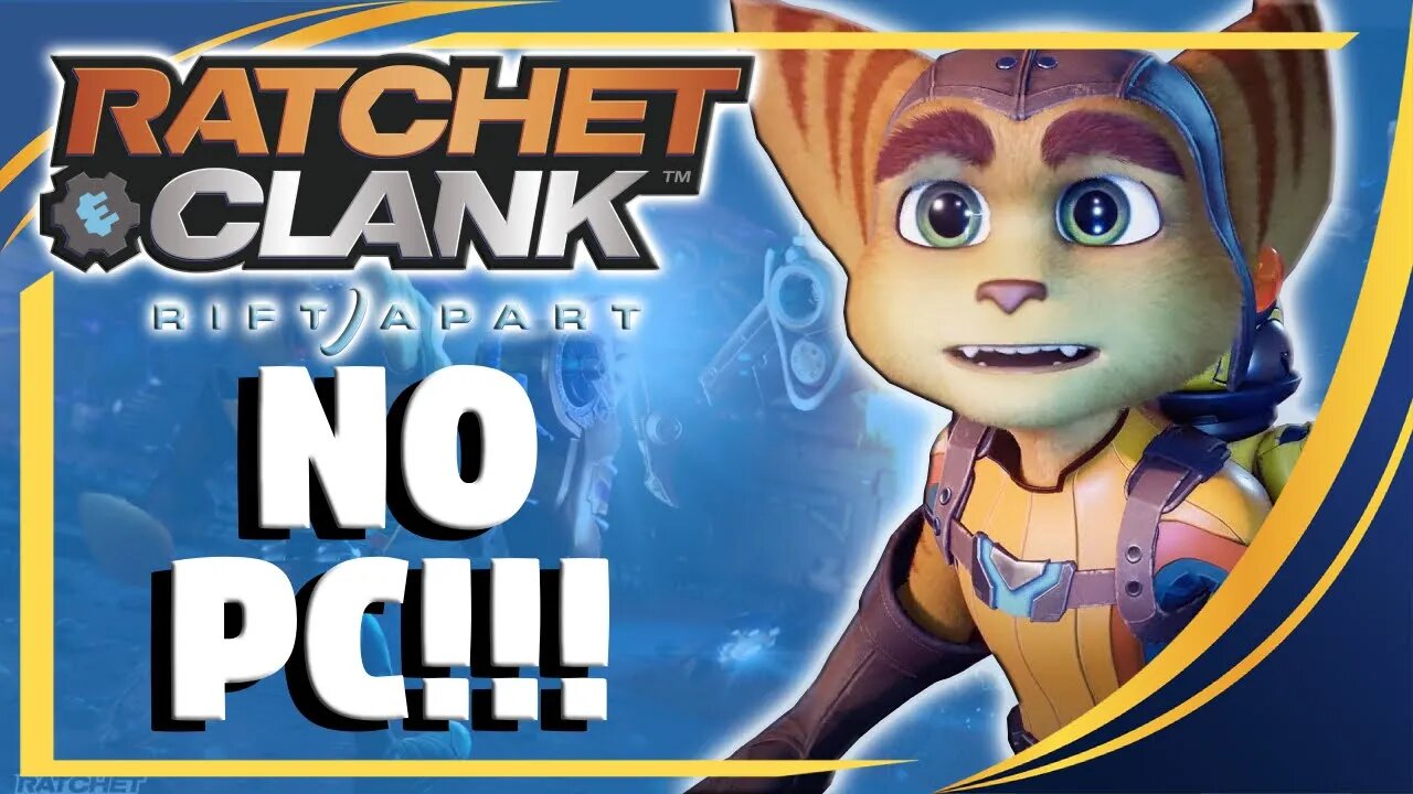 RATCHET AND CLANK RIFT APART ANUNCIADO PARA PC!