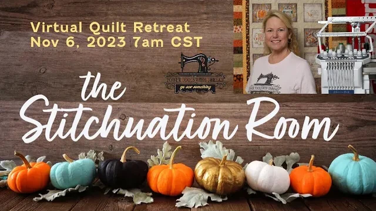 Quilt Fest 23 Hangover! The Stitchuation Room - Nov 6, 2023