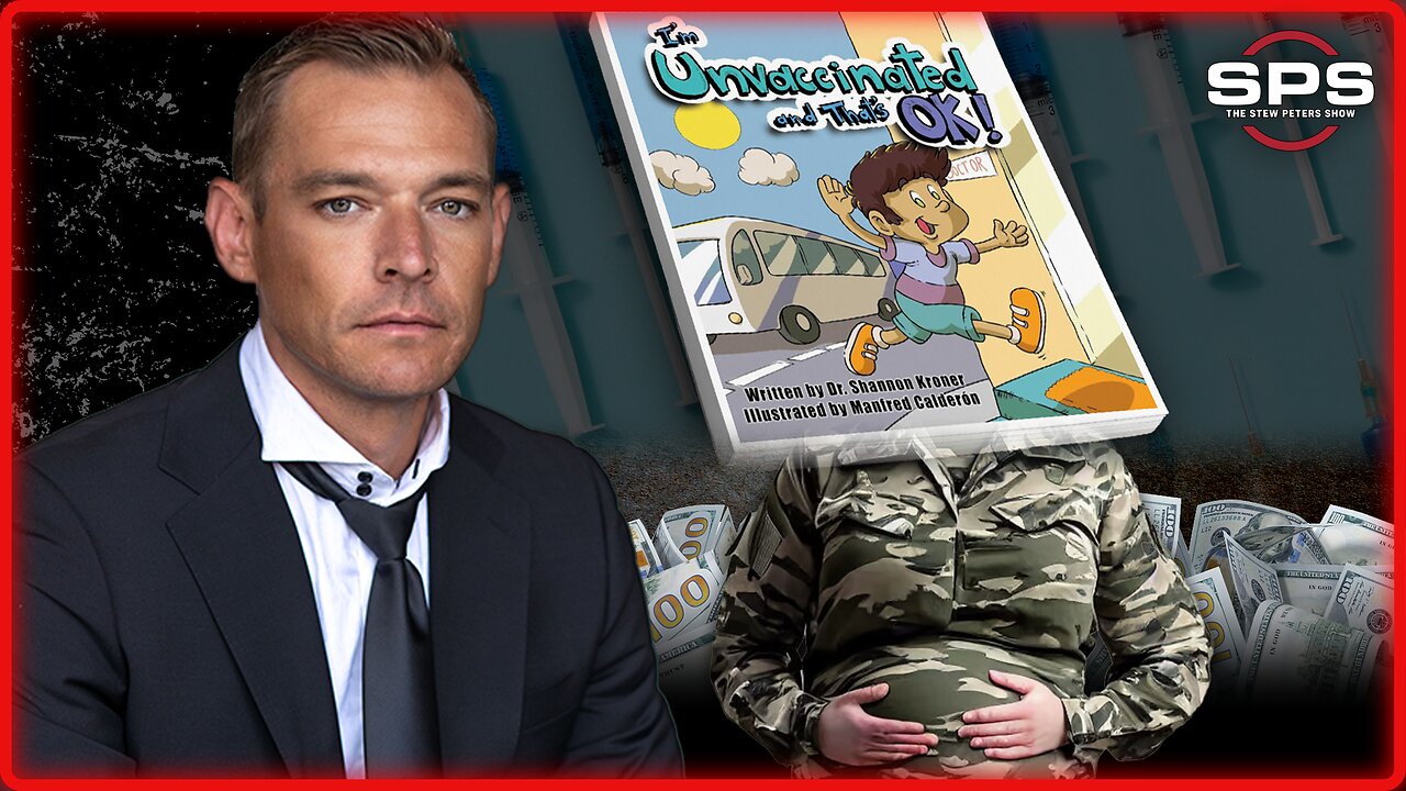LIVE: Military Using Tax Dollars For BABY MURDER, New Childrens Book “Im Unvaccinated & Thats OK!